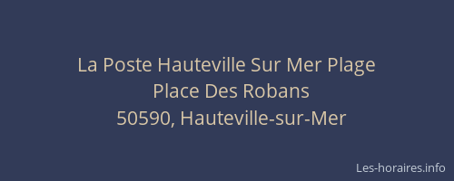 La Poste Hauteville Sur Mer Plage