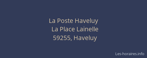 La Poste Haveluy