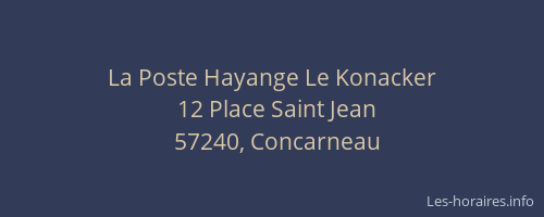 La Poste Hayange Le Konacker
