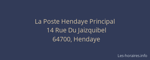 La Poste Hendaye Principal