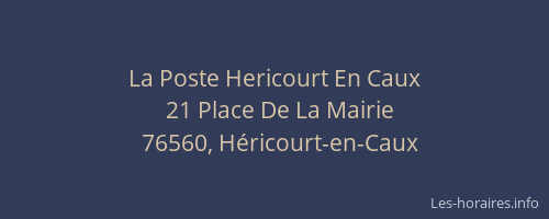 La Poste Hericourt En Caux