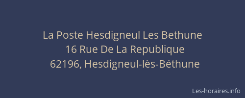 La Poste Hesdigneul Les Bethune