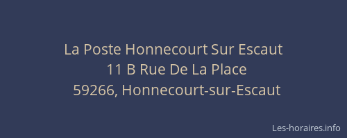 La Poste Honnecourt Sur Escaut
