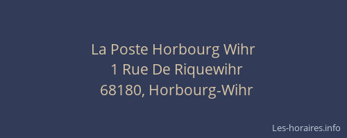 La Poste Horbourg Wihr