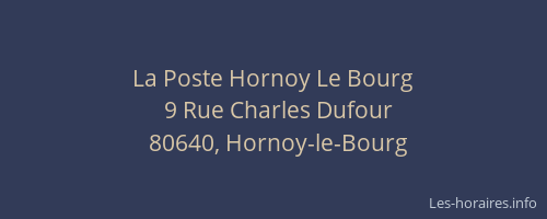 La Poste Hornoy Le Bourg