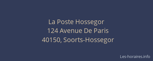 La Poste Hossegor