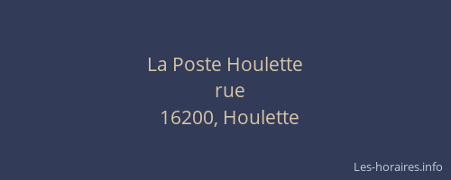 La Poste Houlette