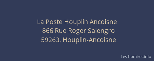 La Poste Houplin Ancoisne