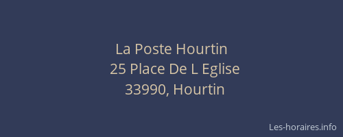 La Poste Hourtin