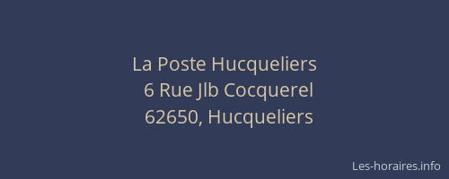 La Poste Hucqueliers