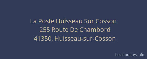 La Poste Huisseau Sur Cosson