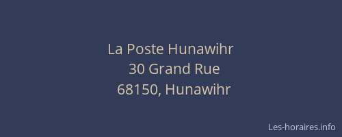La Poste Hunawihr