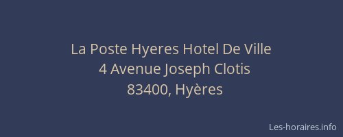 La Poste Hyeres Hotel De Ville