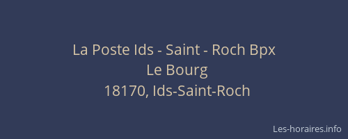 La Poste Ids - Saint - Roch Bpx
