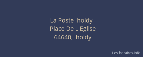 La Poste Iholdy