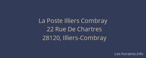 La Poste Illiers Combray