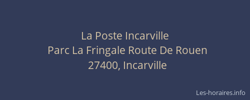 La Poste Incarville