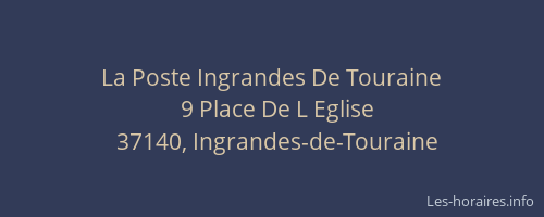 La Poste Ingrandes De Touraine