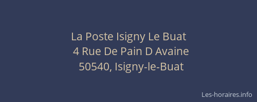 La Poste Isigny Le Buat