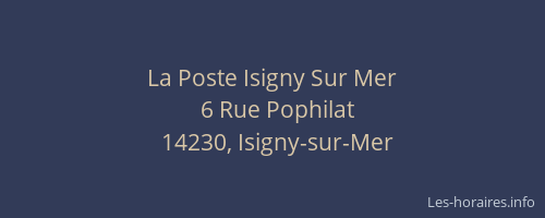 La Poste Isigny Sur Mer