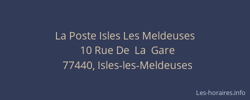 La Poste Isles Les Meldeuses