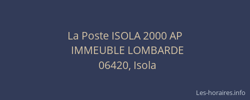 La Poste ISOLA 2000 AP