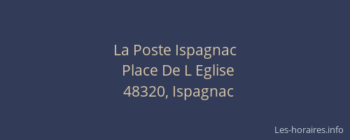 La Poste Ispagnac