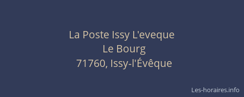 La Poste Issy L'eveque