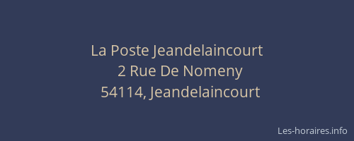 La Poste Jeandelaincourt
