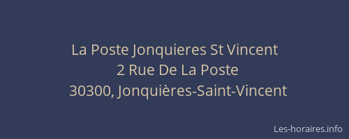 La Poste Jonquieres St Vincent