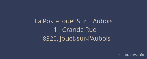 La Poste Jouet Sur L Aubois