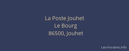 La Poste Jouhet