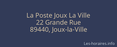 La Poste Joux La Ville