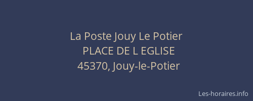 La Poste Jouy Le Potier