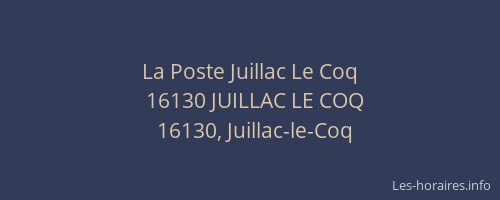 La Poste Juillac Le Coq