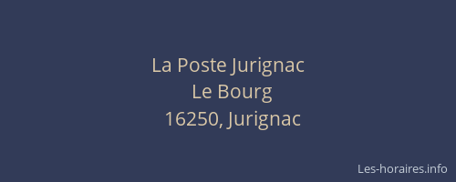 La Poste Jurignac