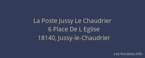 La Poste Jussy Le Chaudrier