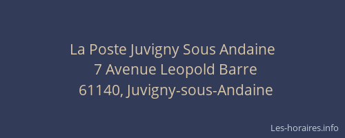 La Poste Juvigny Sous Andaine