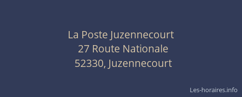 La Poste Juzennecourt