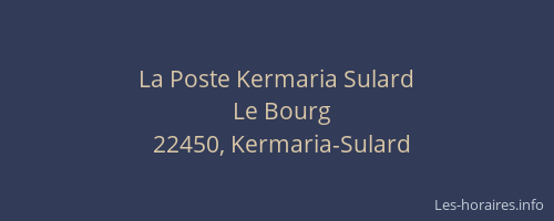 La Poste Kermaria Sulard