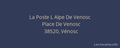 La Poste L Alpe De Venosc