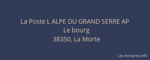 La Poste L ALPE DU GRAND SERRE AP