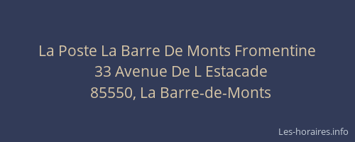 La Poste La Barre De Monts Fromentine
