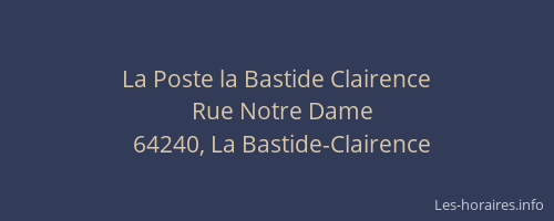 La Poste la Bastide Clairence