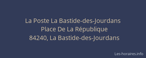 La Poste La Bastide-des-Jourdans
