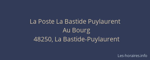 La Poste La Bastide Puylaurent
