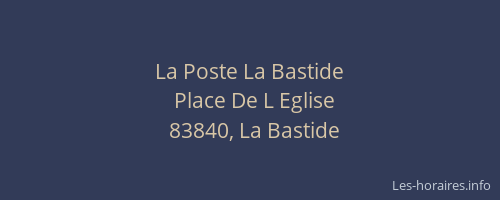 La Poste La Bastide
