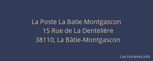 La Poste La Batie Montgascon