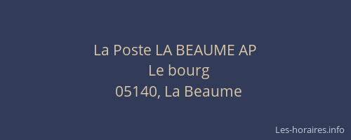La Poste LA BEAUME AP