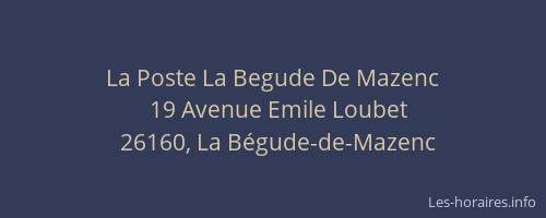 La Poste La Begude De Mazenc